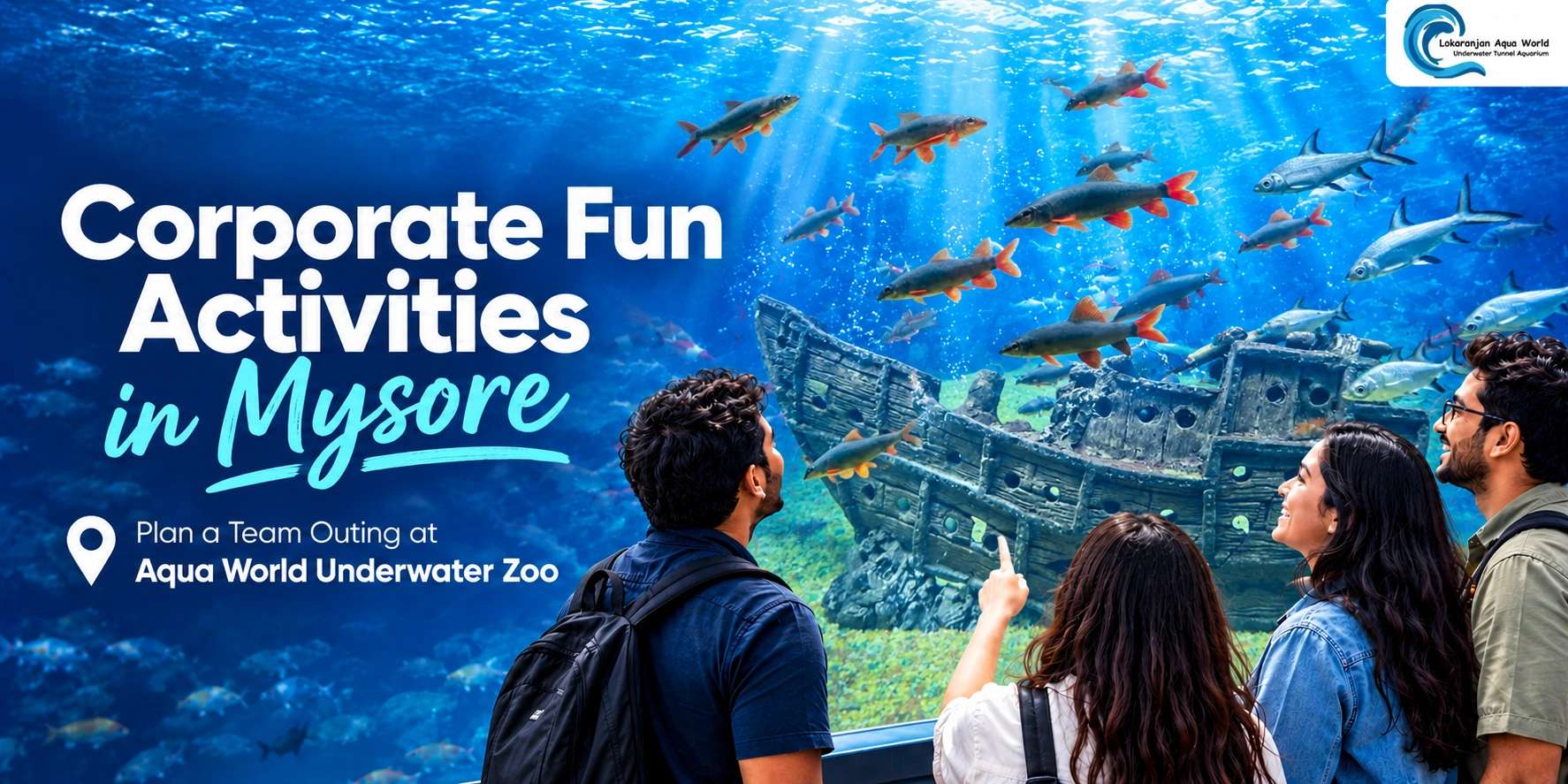 Corporate Fun Activities in Mysore: Plan a Team Outing at Aqua World Underwater Zoo